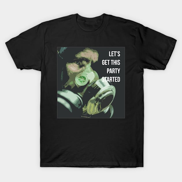 Party Off You Go! T-Shirt by 4code